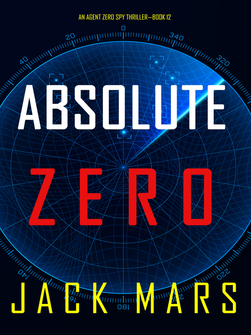 Title details for Absolute Zero by Jack Mars - Available